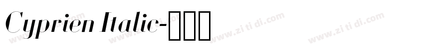 Cyprien Italic字体转换 Cyprien Italic字体转换